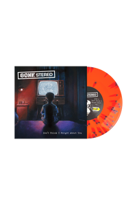 Gone Stereo - “Don’t Think I Forgot About You” 7”