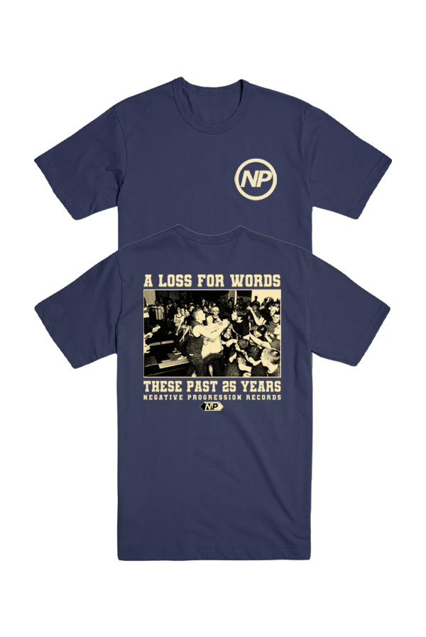 A Loss For Words - 25 Years Tee