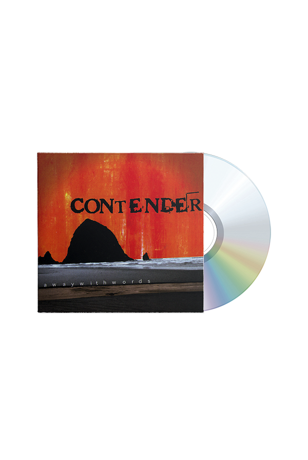 Contender -  Away With Words CD