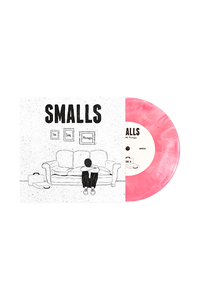 Smalls -  The Same Mistakes 7" (Bubblegum)