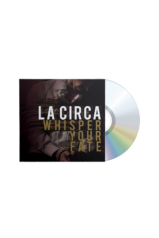 La Circa -  Whisper Your Fate EP