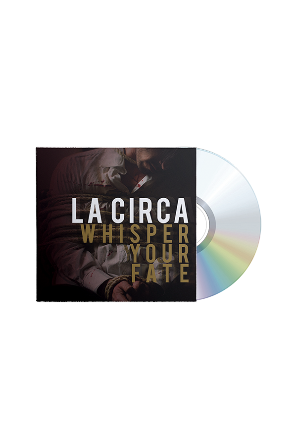 La Circa -  Whisper Your Fate EP